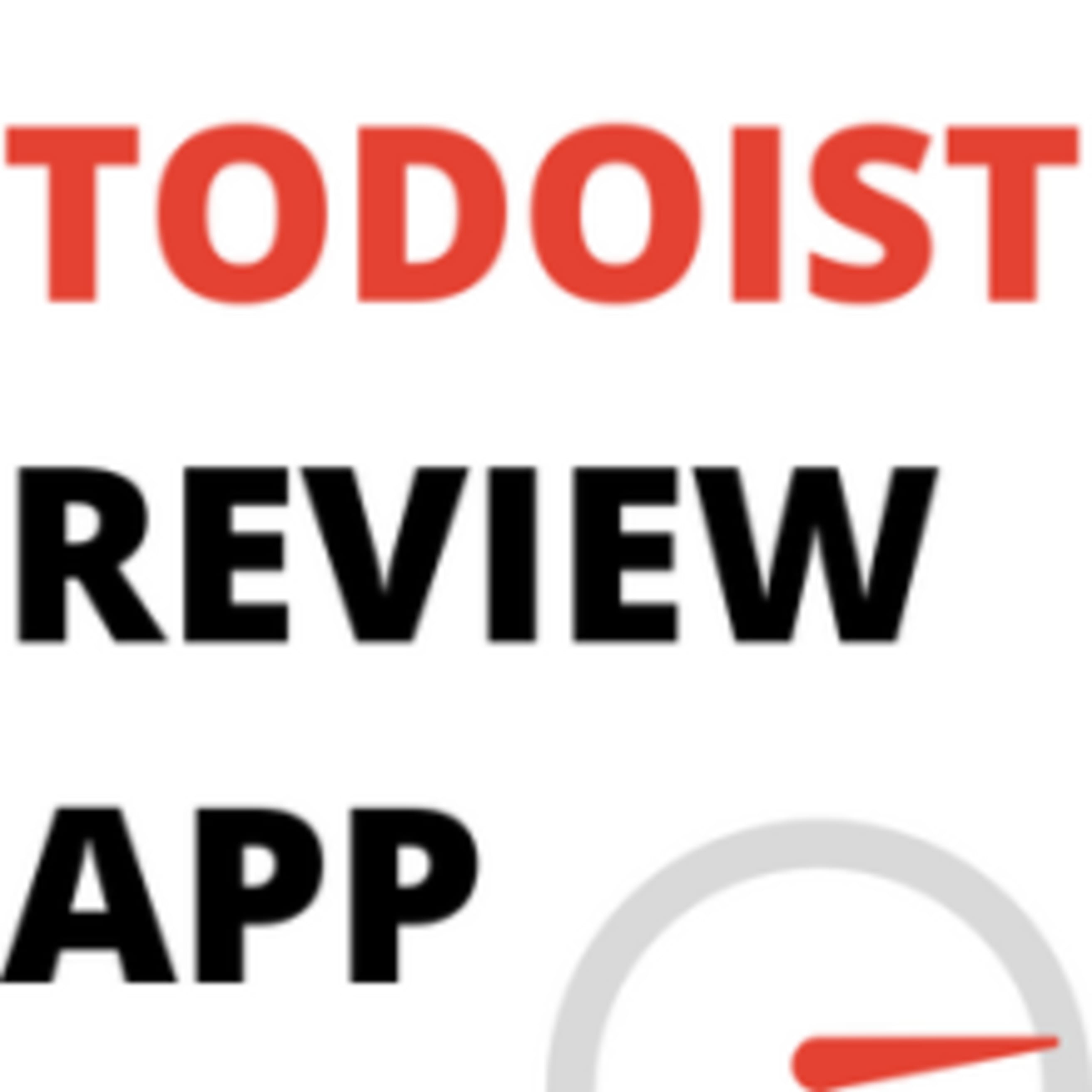 TODOIST_REVIEW_APP.png